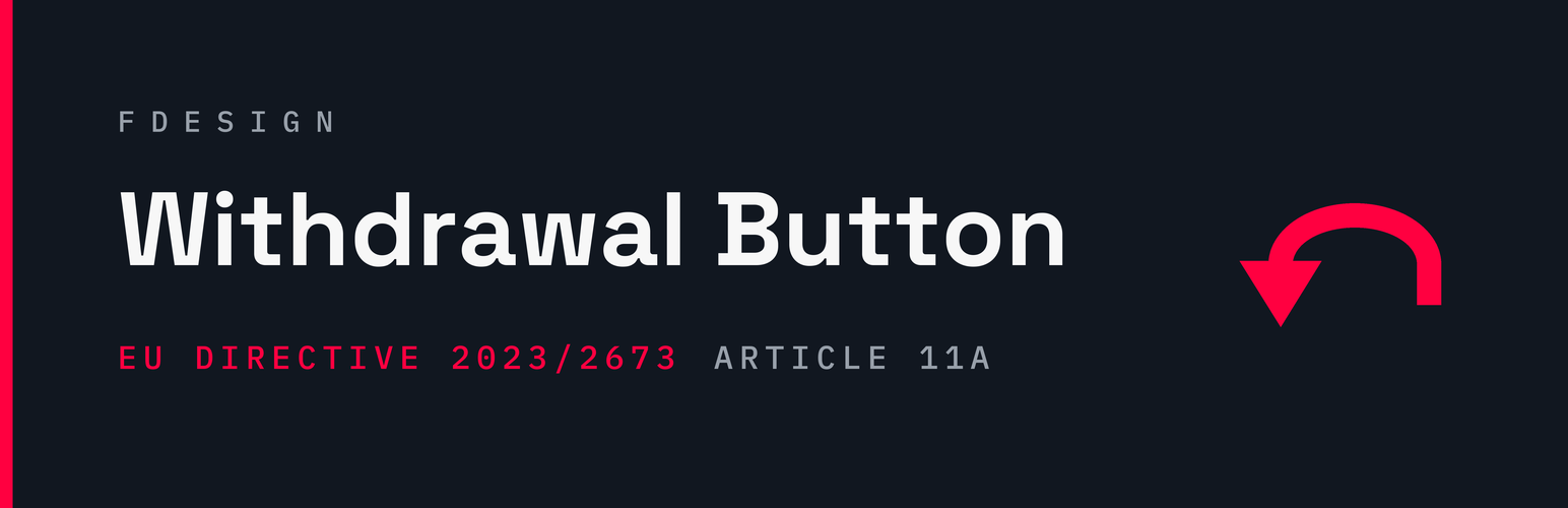 FDesign Withdrawal Button for WooCommerce
