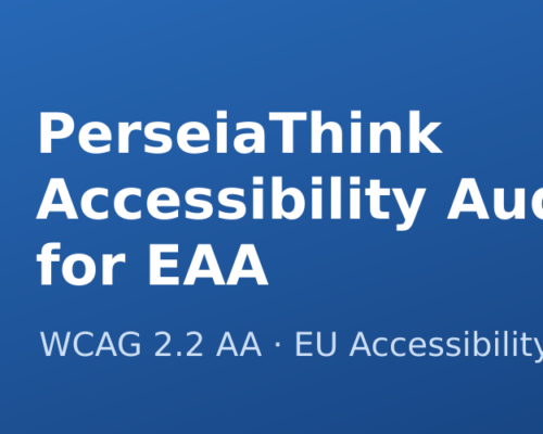 PerseiaThink Accessibility Audit for EAA